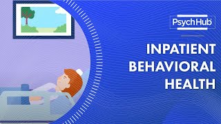 Inpatient Behavioral Health [upl. by Oimetra]