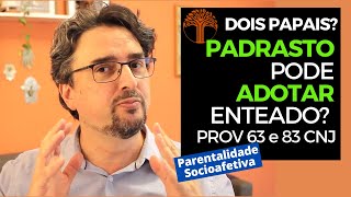 Parentalidade Socioafetiva  Provimento 63 e 83 CNJ na prática [upl. by Dranoel]