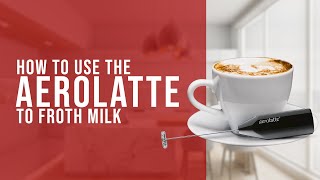 How To Use the AeroLatte To Froth Milk [upl. by Annid]